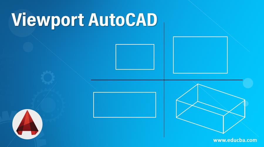 Viewport AutoCAD Steps to Set Up a Viewport Layout in AutoCAD