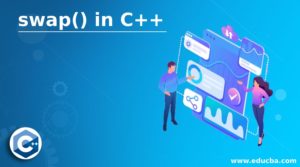 swap() in C++ | Guide to Implementation of swap( ) function in C++