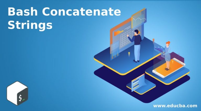 Bash Concatenate Strings | Methods Of Bash Concatenate Strings