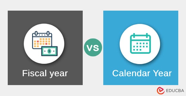 Fiscal year vs Calendar Year