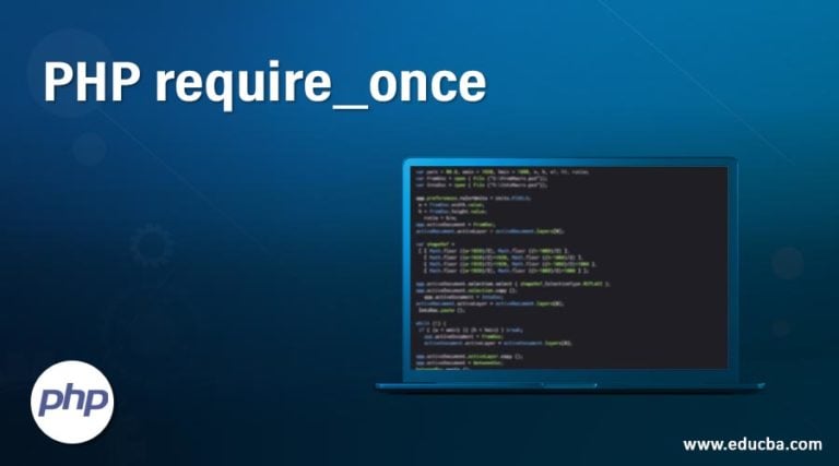 PHP Require_once | Learn PHP Require_once With Programming Examples