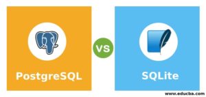 PostgreSQL Vs SQLite | Learn Top 7 Comparison With Infographics