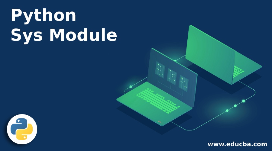 python-sys-module-top-12-functions-of-python-sys-module