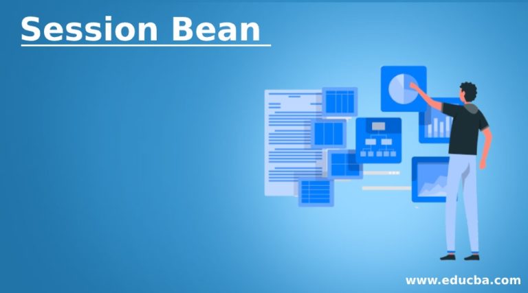 Session Bean | Uses and Types of Session Bean with Example