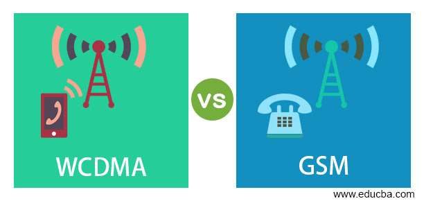 WCDMA vs GSM