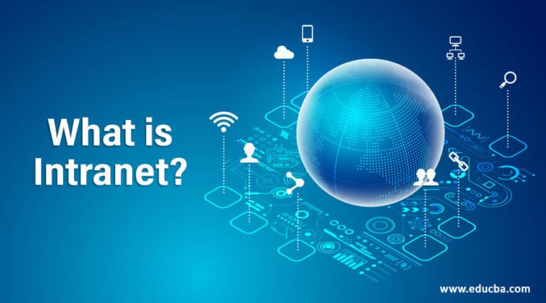 What Is Intranet? 