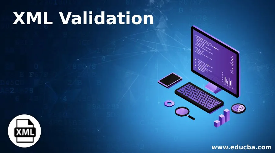 XML Validation