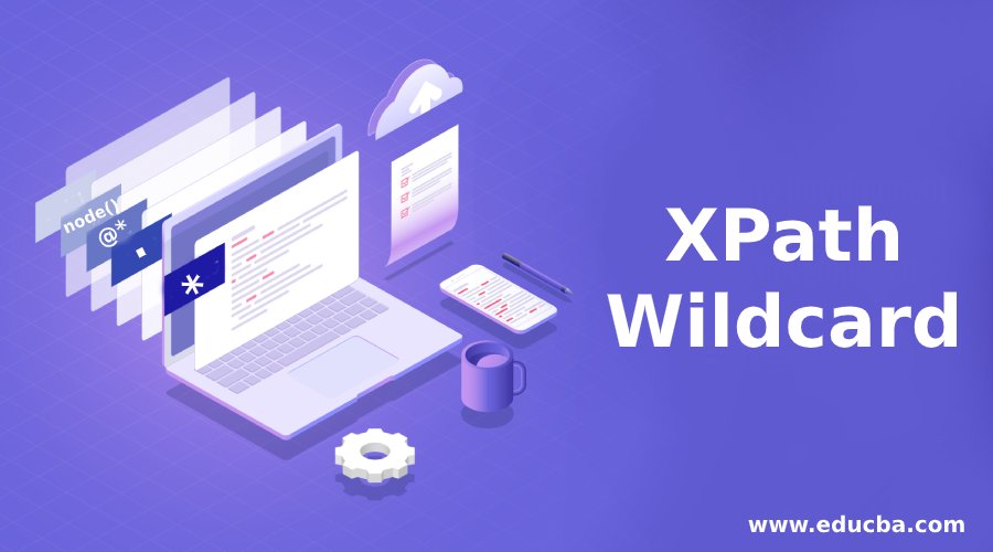 XPath Wildcard