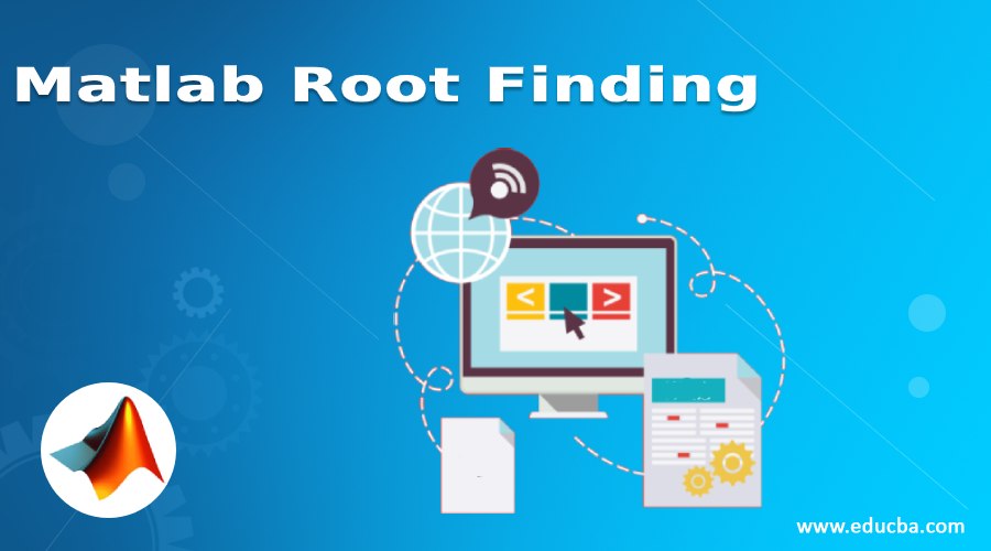 Matlab Root Finding