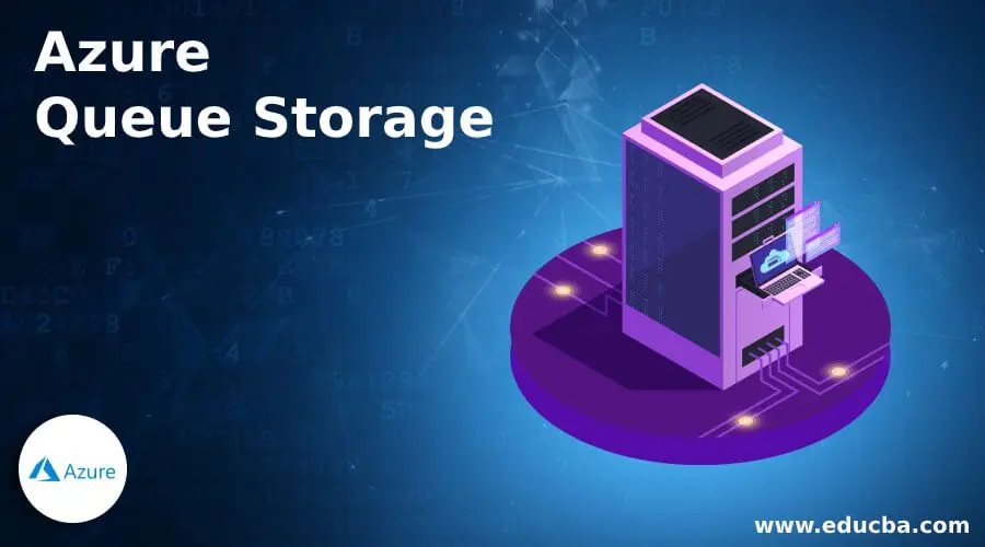 Azure Queue Storage