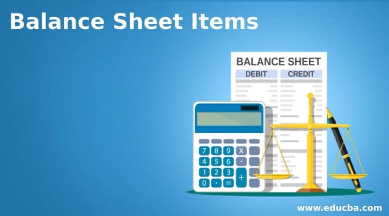 Balance Sheet Items Items Of Balance Sheet With Explanation 6043