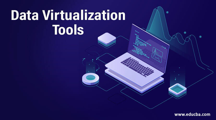 Data Virtualization Tools