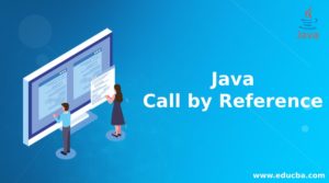 Java Call by Reference | How Call by Reference works in Java | Examples