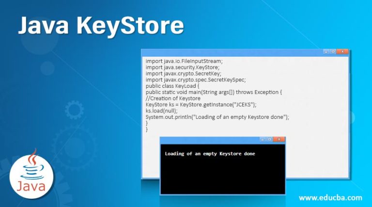 Java KeyStore | How To Create & Load A KeyStore In Java? | Methods