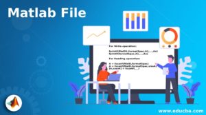Matlab File | How does Matlab File work with Examples
