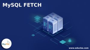 MySQL FETCH | How the FETCH clause work in MySQL | Examples