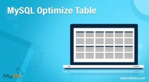 MySQL Optimize Table | Optimize Table Statement with Example