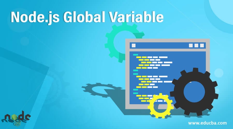 node-js-global-variable-how-global-variable-work-in-node-js