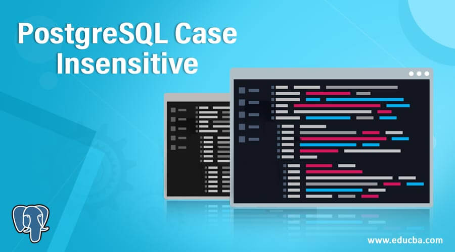 PostgreSQL Case Insensitive