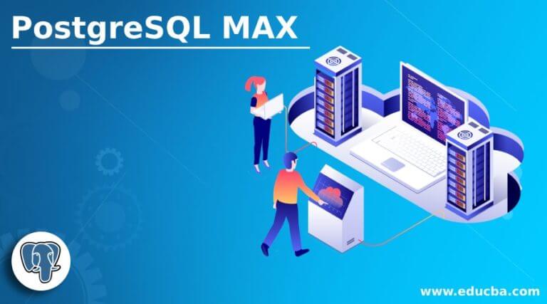 postgresql-max-how-max-function-work-in-postgresql-examples