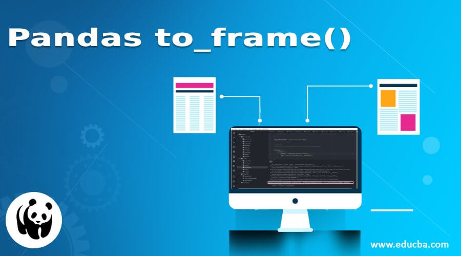 Pandas to_frame()