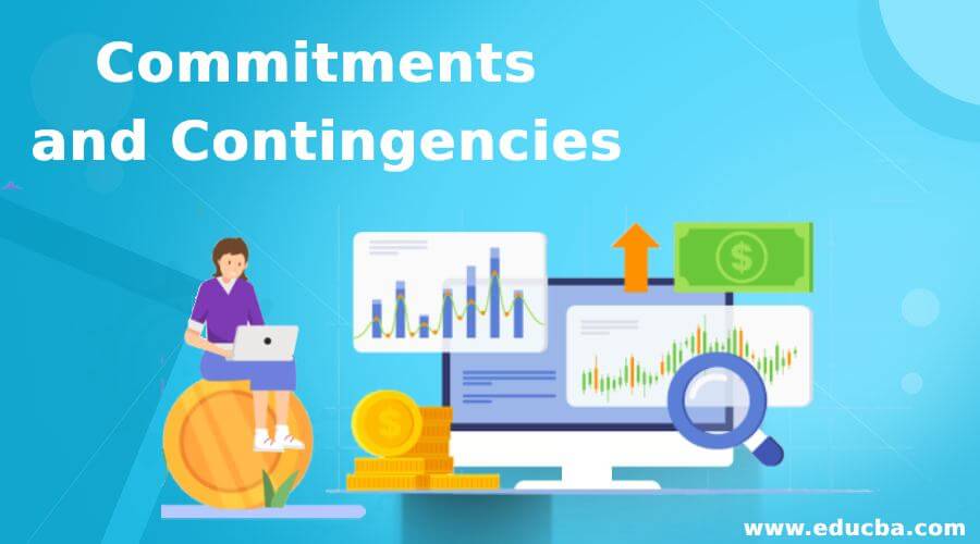 Commitments and Contingencies