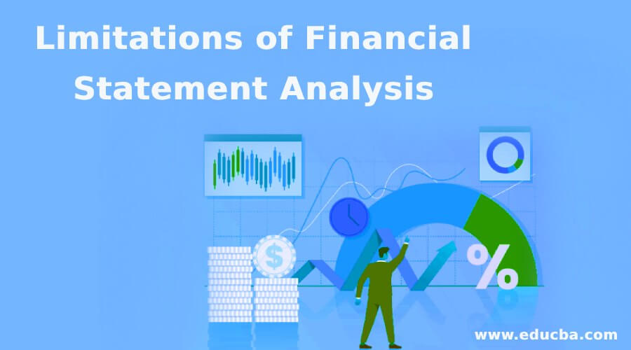 Limitations of Financial Statement Analysis 