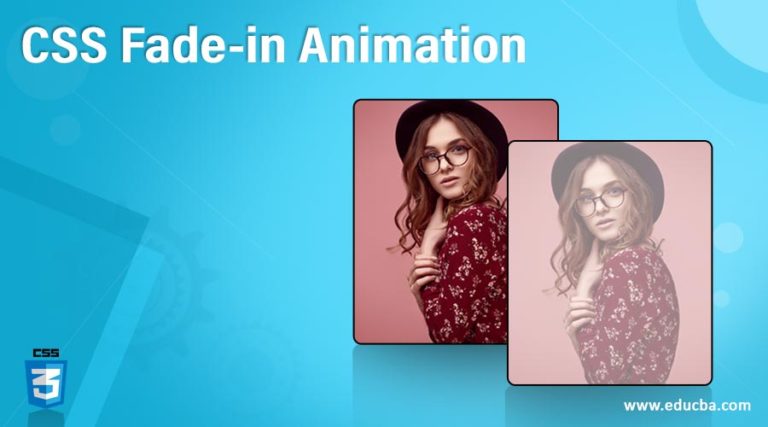 CSS Fade-in Animation | Methodology & Example Of CSS Fade-in Animation