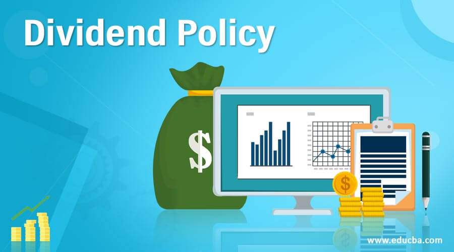 Dividend Policy Types And Example Of Dividend Policy