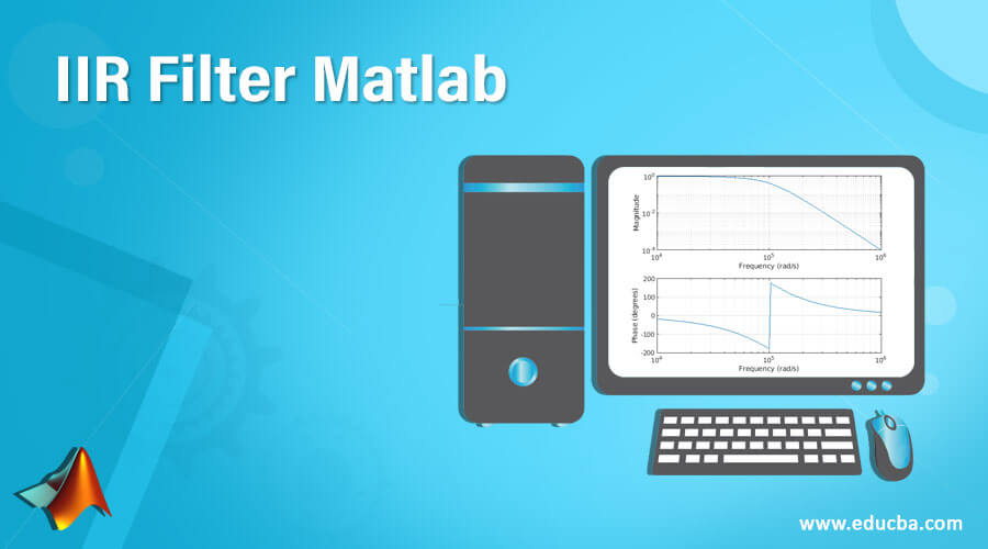 IIR Filter Matlab Learn The Syntax And Examples Of IIR Filter Matlab