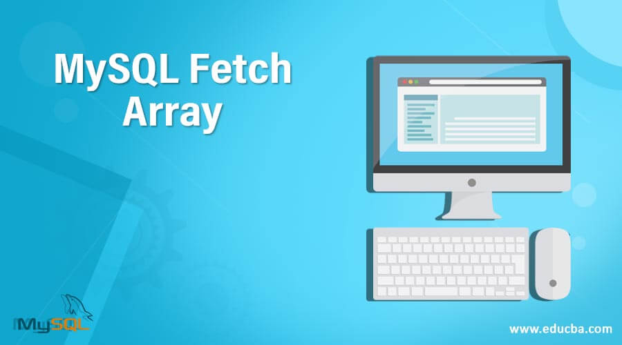 MySQL Fetch Array
