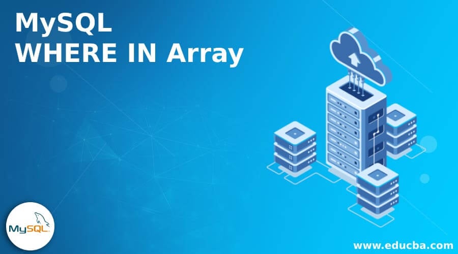 MySQL WHERE IN Array