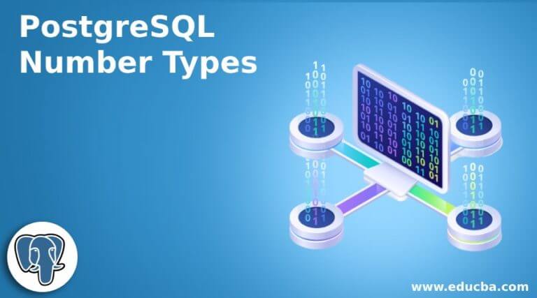 PostgreSQL Number Types Different PostgreSQL Number Types