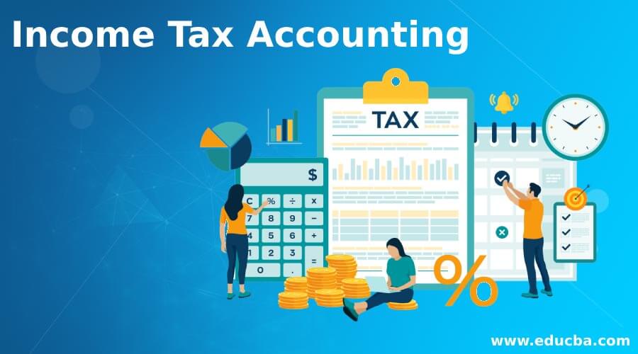 income-tax-accounting-laptrinhx