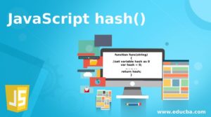JavaScript hash() | How hash() Function Works in JavaScript?