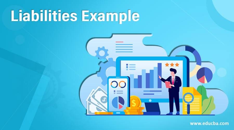 Liabilities Example Categories And Examples Of Liabilities