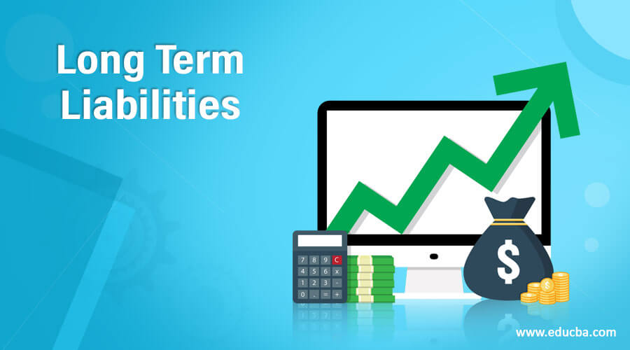 Long Term Liabilities Long Term Liabilities Vs Long Term Debt