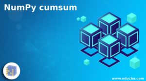 NumPy cumsum | Working of NumPy cumsum Function | Examples