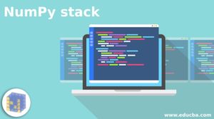 NumPy stack | How stack Function work in NumPy | Examples