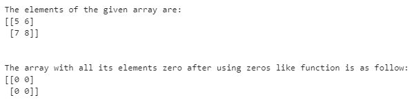 NumPy zeros_like output 2