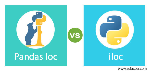 Pandas Loc Vs Iloc Top 5 Difference Between Pandas Loc Vs Iloc