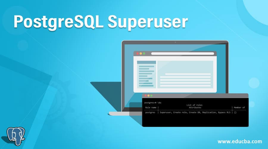 PostgreSQL Superuser