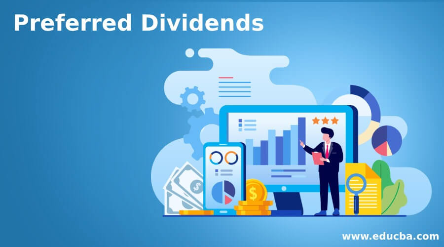 Preferred Dividends Advantages Disdvantages Formula With Example