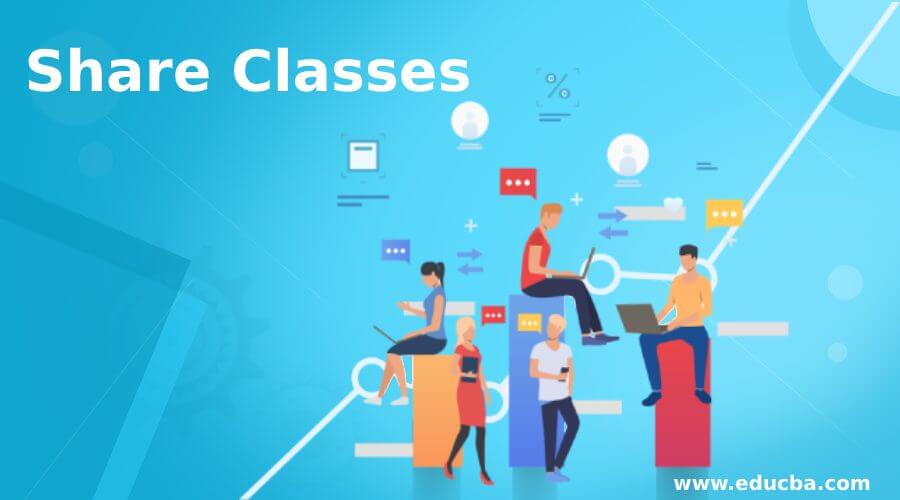 Share Classes