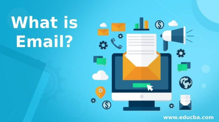 What Is Email? 