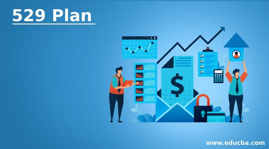 529 Plan Rules And Uses Of 529 Plan Advantages And Disadvantages