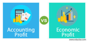 Accounting Profit Vs Economic Profit | Top 5 Differences To Learn