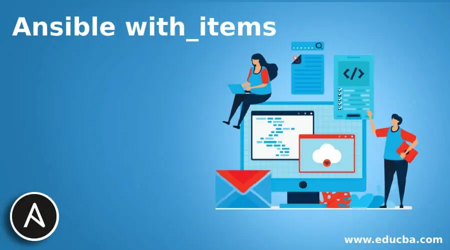 ansible-with-items-how-does-ansible-with-item-works-examples