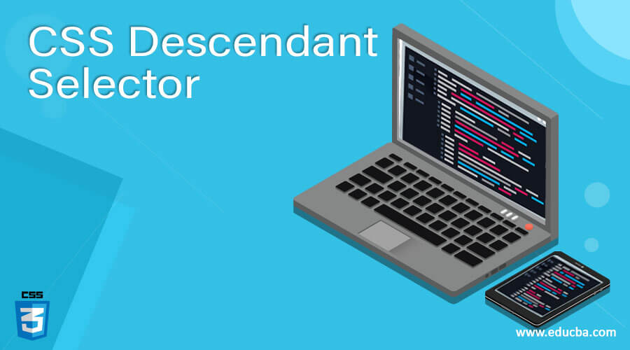 CSS Descendant Selector