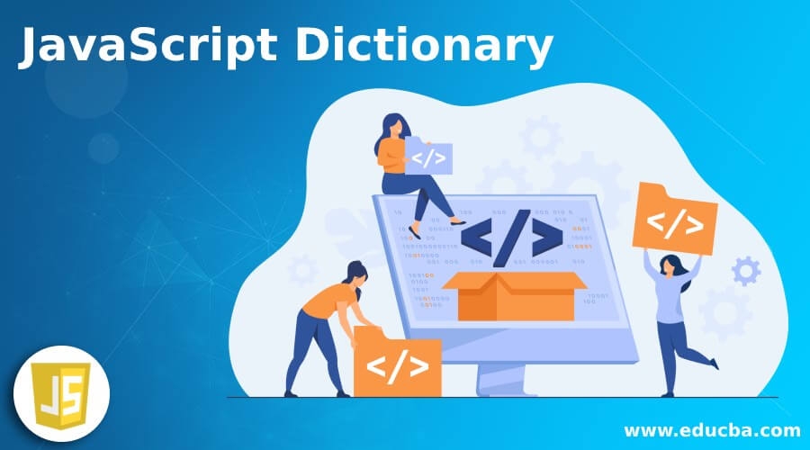 Javascript Dictionary Vs Map